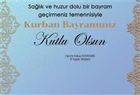 İl Sağlık Müdürü Opr.Dr.Erkan ÖZDEMİR'in Kurban  Bayramı Kutlama Mesajı